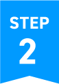 STEP 2